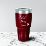Eat Pray Love 30 oz. Tumbler
