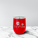 Fur Mama 12 oz. Stemless Tumbler