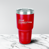 Real Housewives of Kent County 30 oz. Tumbler