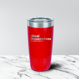 Real Housewives of Kent County 20 oz. Tumbler