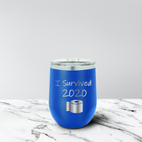 Survived 2020 12 oz. Stemless Tumbler