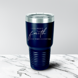 Walk by Faith 30 oz. Tumbler