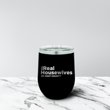 Real Housewives of Kent County 12 oz. Stemless Tumbler