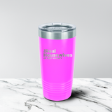 Real Housewives of Kent County 20 oz. Tumbler